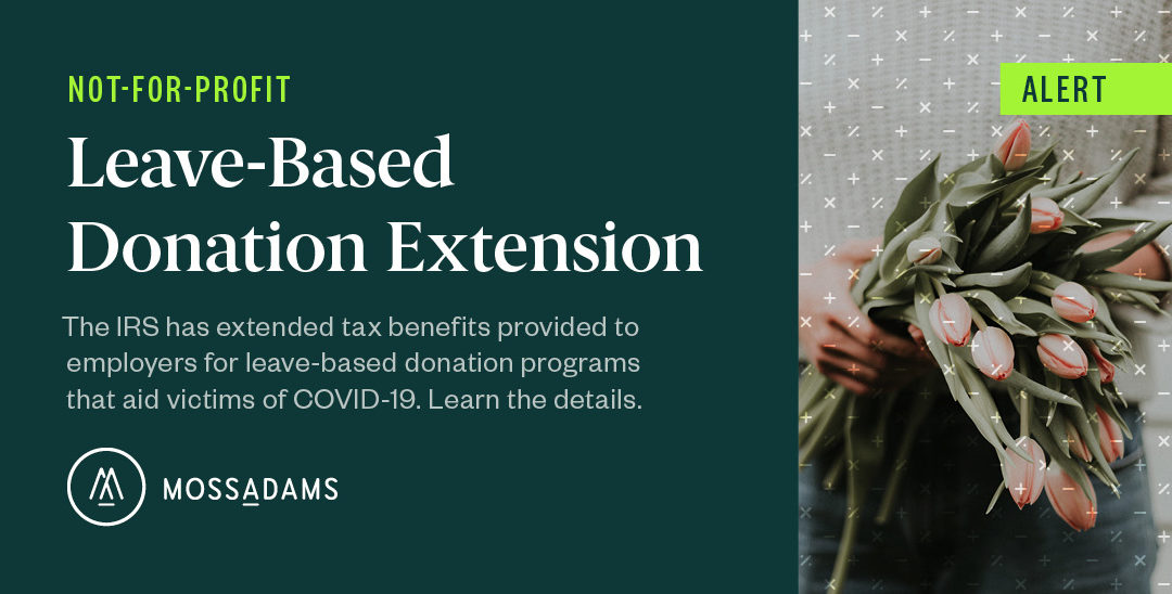 IRS Extends Employer-Sponsored, Leave-Based Donation Programs through 2021