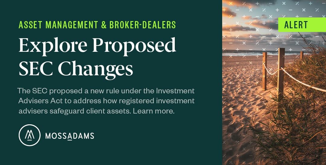 The SEC Proposes New Rule to Safeguard Client Assets