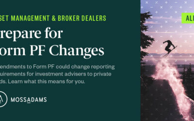 Form PF Changes Could Impact Reporting for Investment Advisers to Private Funds
