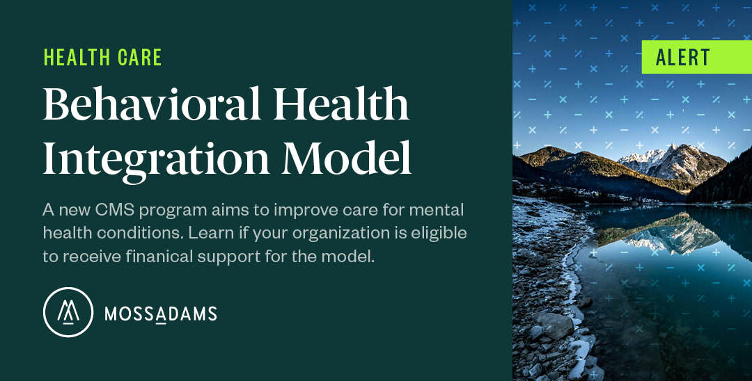 New CMS Model to Reward Behavioral Health Integration with Primary Care