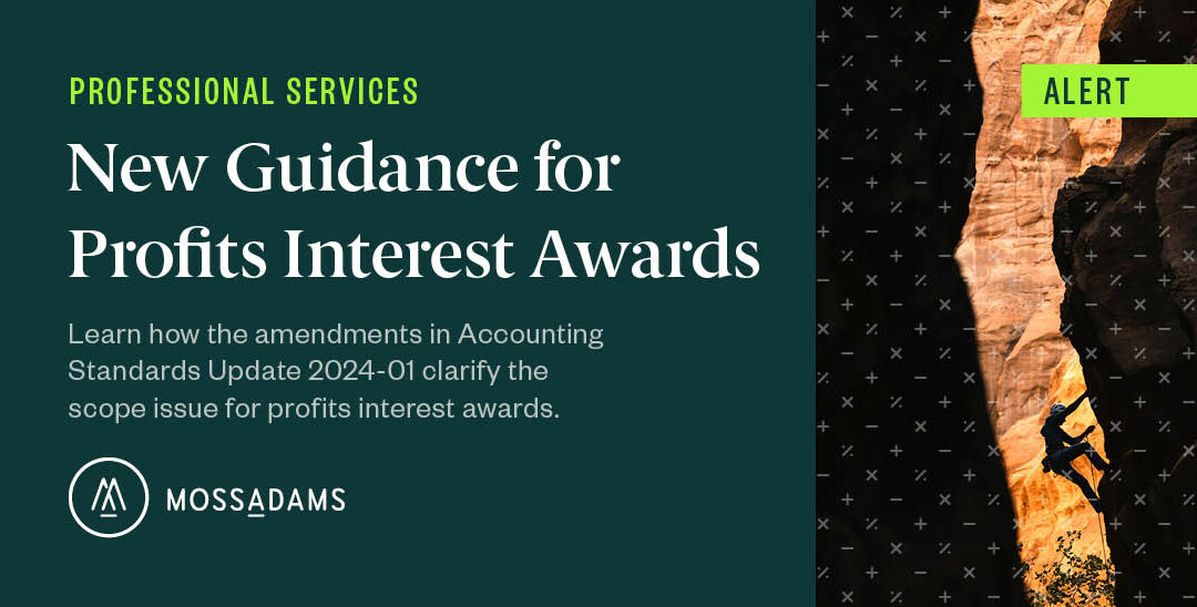 New FASB Guidance for Profits Interest Awards