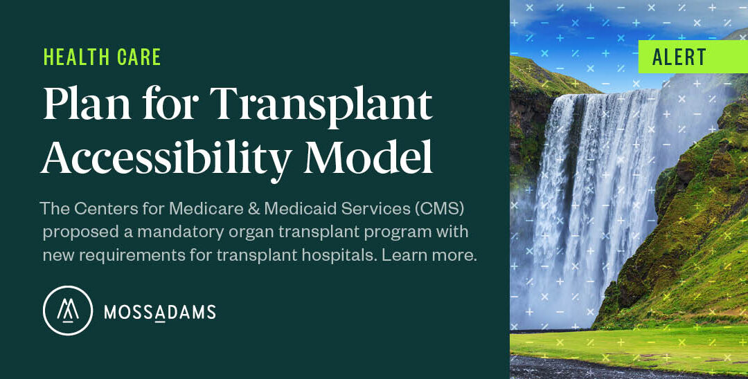 CMS Announces New Mandatory Program to Improve Kidney Transplant Accessibility