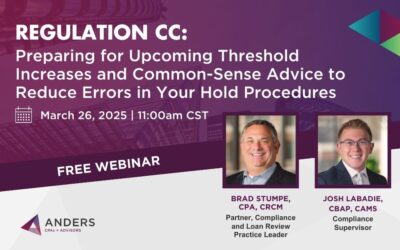 Regulation CC: Preparing for Upcoming Threshold Increases and Common Sense Advice to Reduce Errors in Your Hold Procedures. 